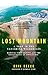 Algopix Similar Product 20 - Lost Mountain A Year in the Vanishing