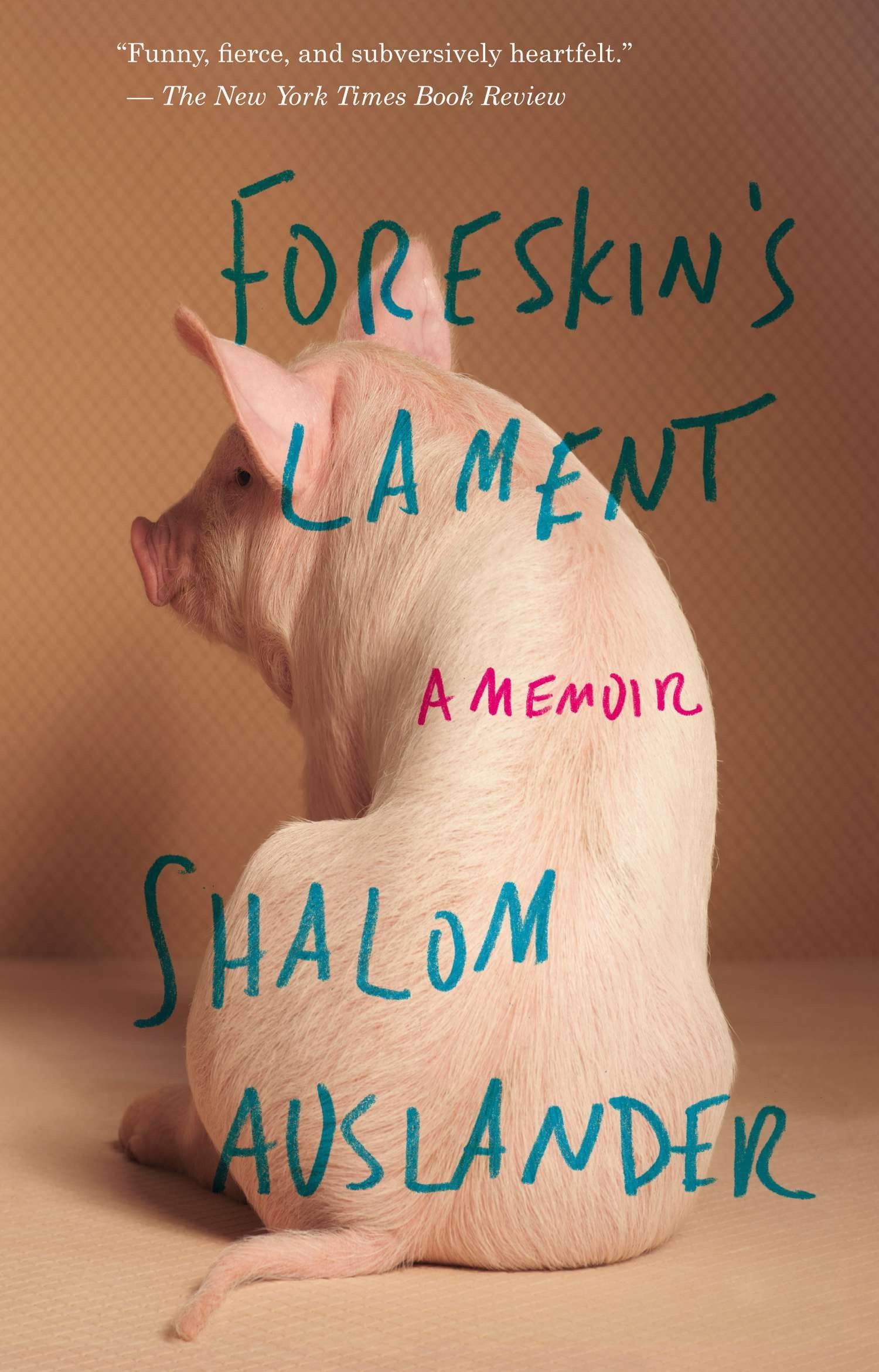 Algopix Similar Product 14 - Foreskin's Lament: A Memoir