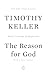 Algopix Similar Product 16 - The Reason for God Belief in an Age of