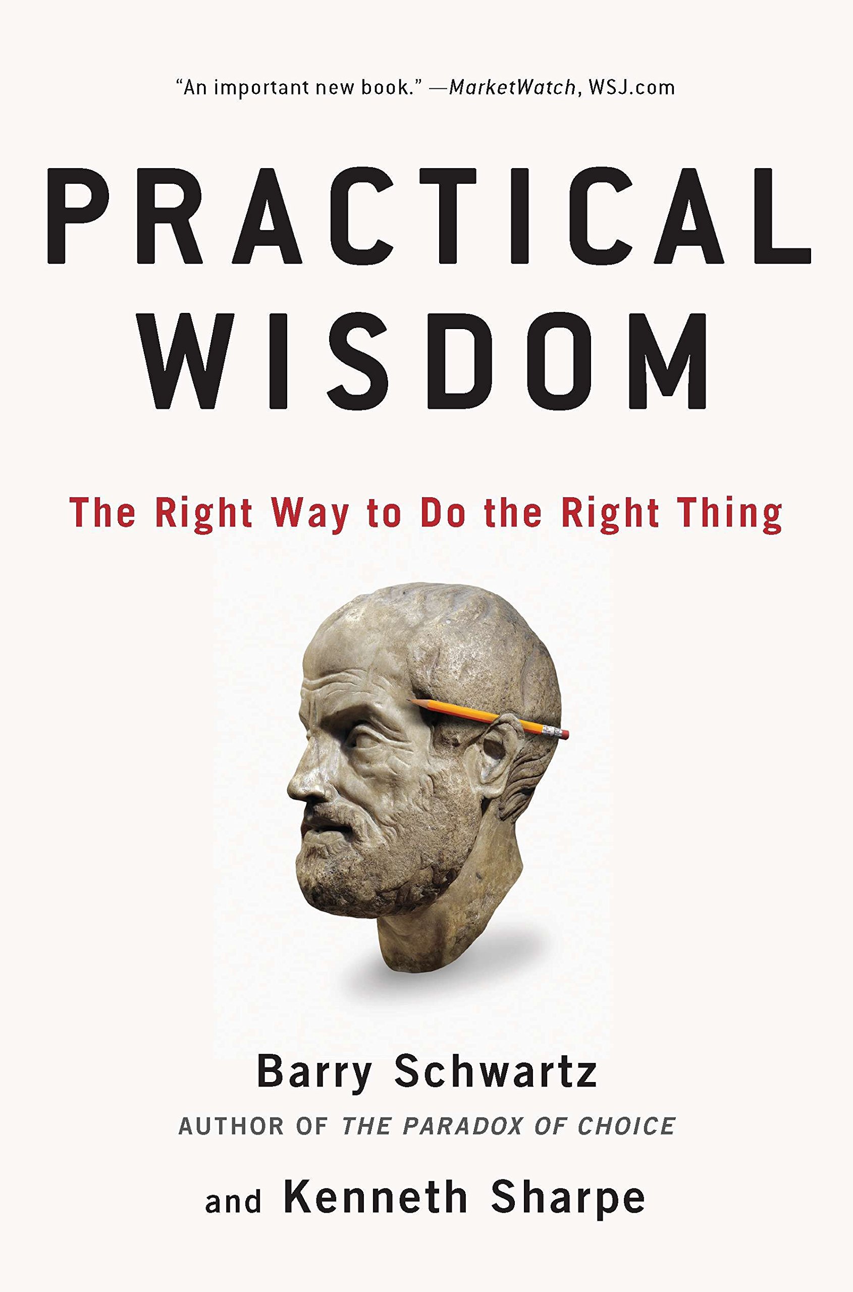 Algopix Similar Product 6 - Practical Wisdom The Right Way to Do
