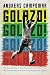 Algopix Similar Product 16 - Golazo The Beautiful Game from the