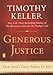 Algopix Similar Product 10 - Generous Justice How Gods Grace Makes