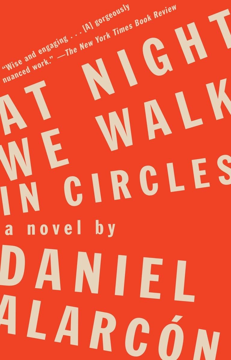 Algopix Similar Product 15 - At Night We Walk in Circles: A Novel