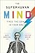 Algopix Similar Product 1 - The Superhuman Mind Free the Genius in