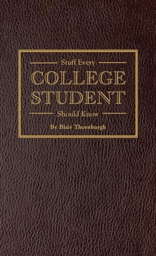 Algopix Similar Product 1 - Stuff Every College Student Should Know