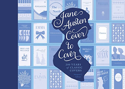 Algopix Similar Product 18 - Jane Austen Cover to Cover 200 Years