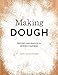 Algopix Similar Product 17 - Making Dough Recipes and Ratios for