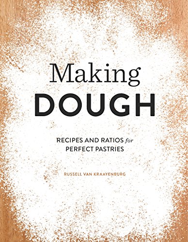 Algopix Similar Product 12 - Making Dough Recipes and Ratios for