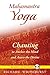Algopix Similar Product 14 - Mahamantra Yoga Chanting to Anchor the