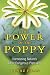 Algopix Similar Product 4 - The Power of the Poppy Harnessing