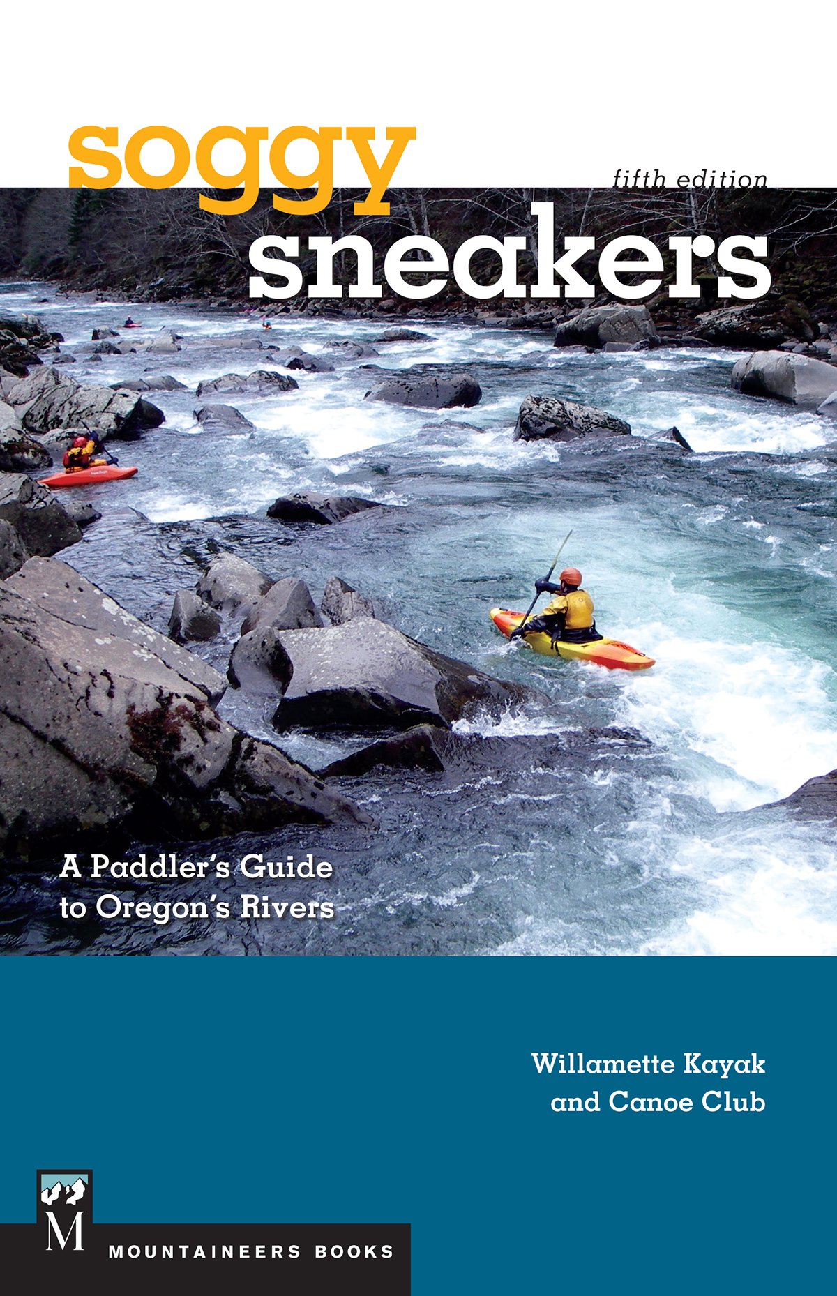 Algopix Similar Product 4 - Soggy Sneakers A Paddlers Guide to
