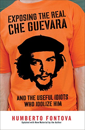 Algopix Similar Product 16 - Exposing the Real Che Guevara And the