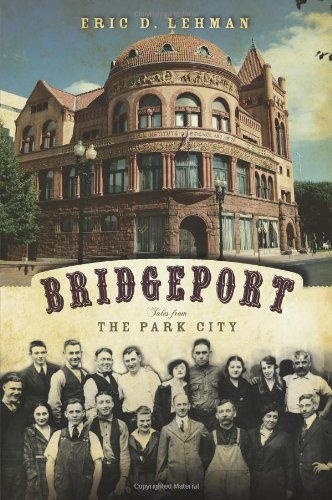 Algopix Similar Product 8 - Bridgeport Tales from the Park City