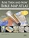 Algopix Similar Product 17 - Rose Then and Now Bible Map Atlas With