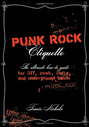 Algopix Similar Product 8 - Punk Rock Etiquette The Ultimate
