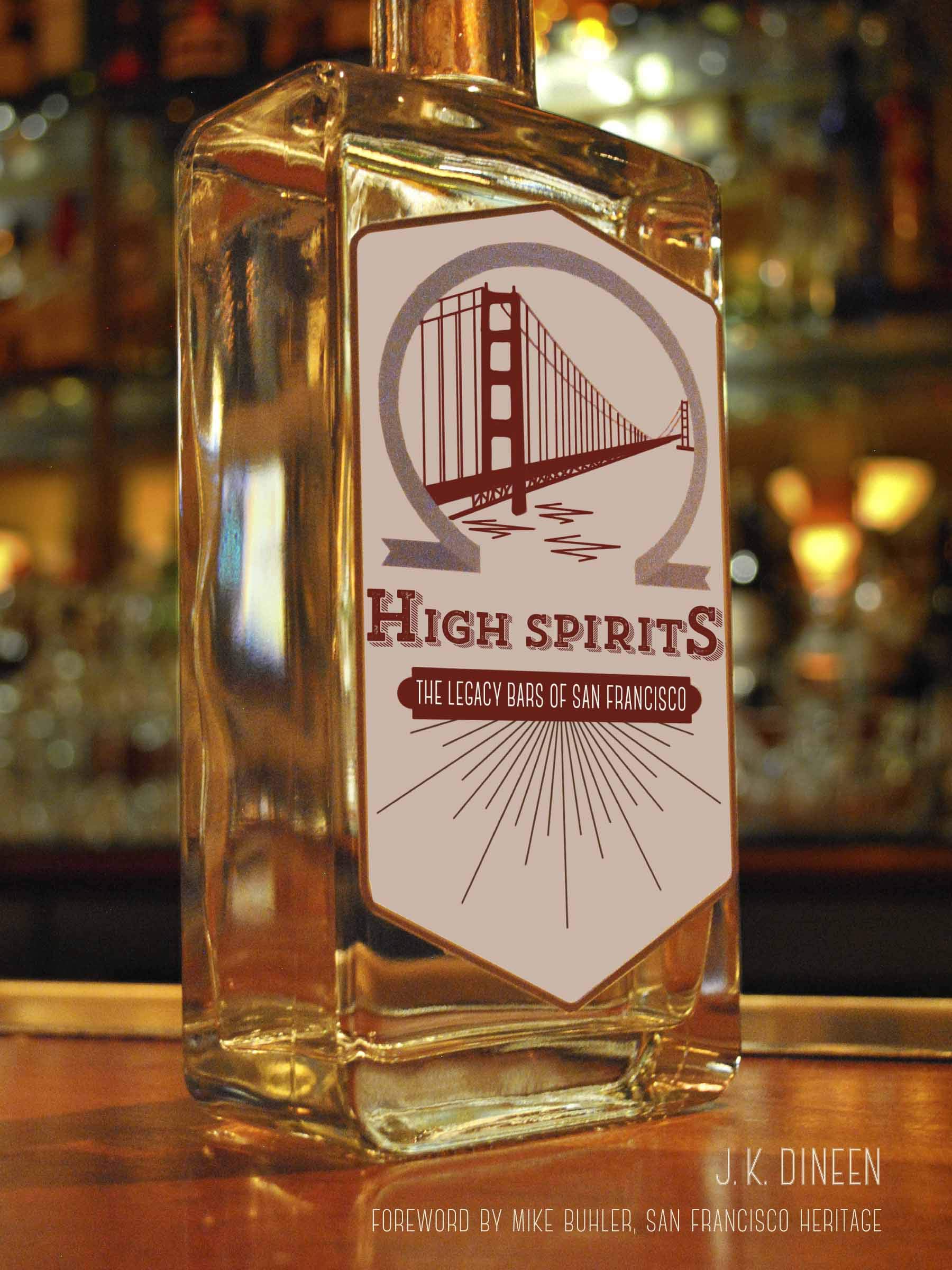 Algopix Similar Product 3 - High Spirits The Legacy Bars of San