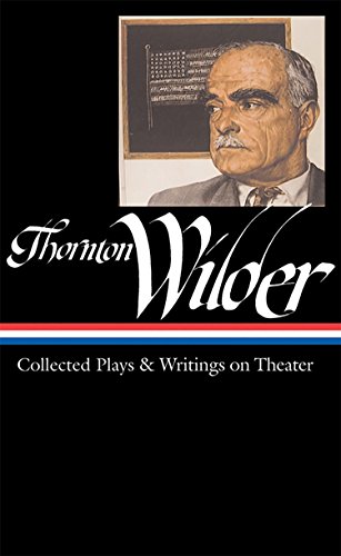 Algopix Similar Product 4 - Thornton Wilder Collected Plays 