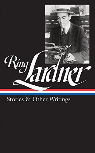 Algopix Similar Product 19 - Ring Lardner Stories  Other Writings