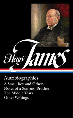 Algopix Similar Product 7 - Henry James Autobiographies LOA