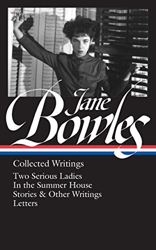 Algopix Similar Product 19 - Jane Bowles Collected Writings LOA