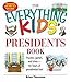 Algopix Similar Product 4 - The Everything Kids Presidents Book