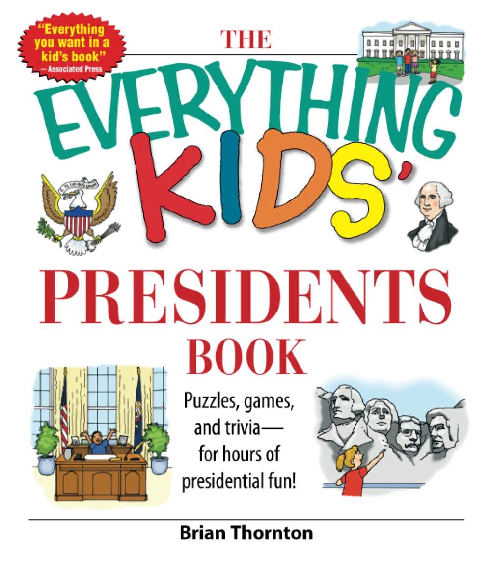 Algopix Similar Product 6 - The Everything Kids Presidents Book