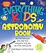 Algopix Similar Product 6 - The Everything Kids Astronomy Book
