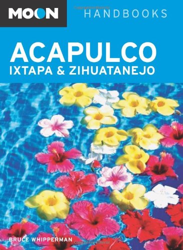 Algopix Similar Product 13 - Moon Acapulco Ixtapa and Zihuatanejo