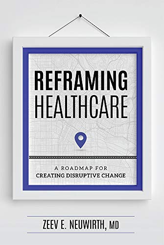 Algopix Similar Product 9 - Reframing Healthcare A Roadmap For