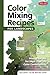 Algopix Similar Product 17 - Color Mixing Recipes for Landscapes