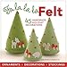 Algopix Similar Product 14 - Fa la la la Felt 45 Handmade Holiday