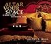 Algopix Similar Product 5 - Altar Your Space A Guide to the