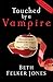 Algopix Similar Product 8 - Touched by a Vampire Discovering the