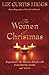 Algopix Similar Product 8 - The Women of Christmas Experience the