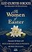 Algopix Similar Product 10 - The Women of Easter Encounter the