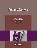 Algopix Similar Product 9 - Peters v. Denver: Case File (NITA)