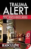 Algopix Similar Product 20 - Trauma Alert A First Responders Novel
