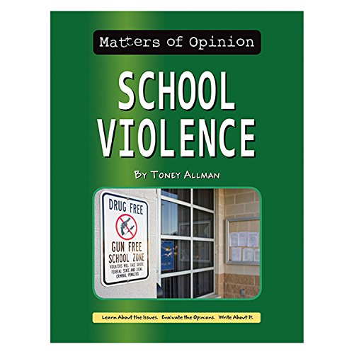 Algopix Similar Product 1 - School Violence (Matters of Opinion)