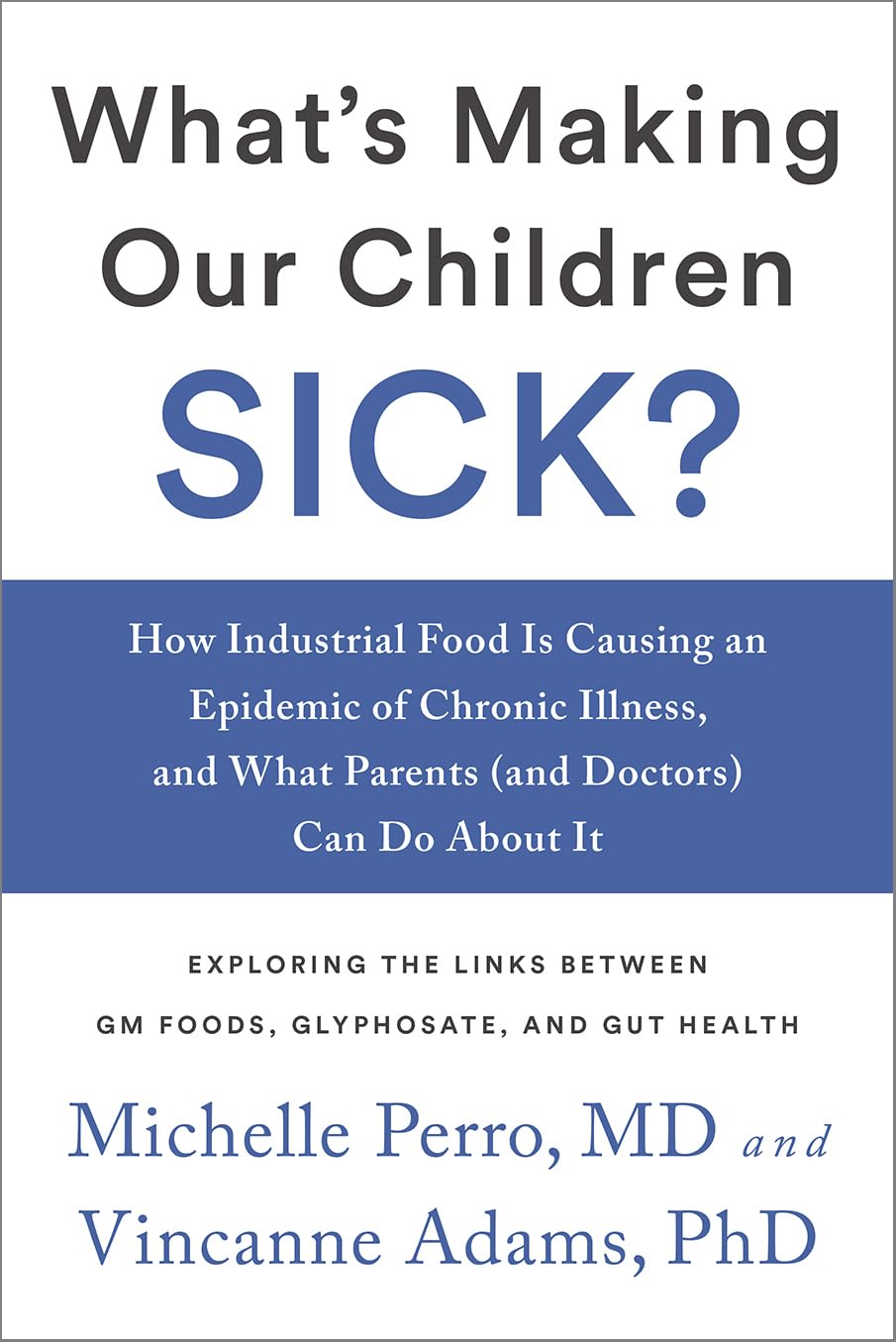 Algopix Similar Product 15 - Whats Making Our Children Sick How