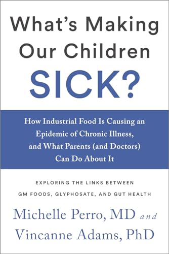 Algopix Similar Product 16 - Whats Making Our Children Sick How