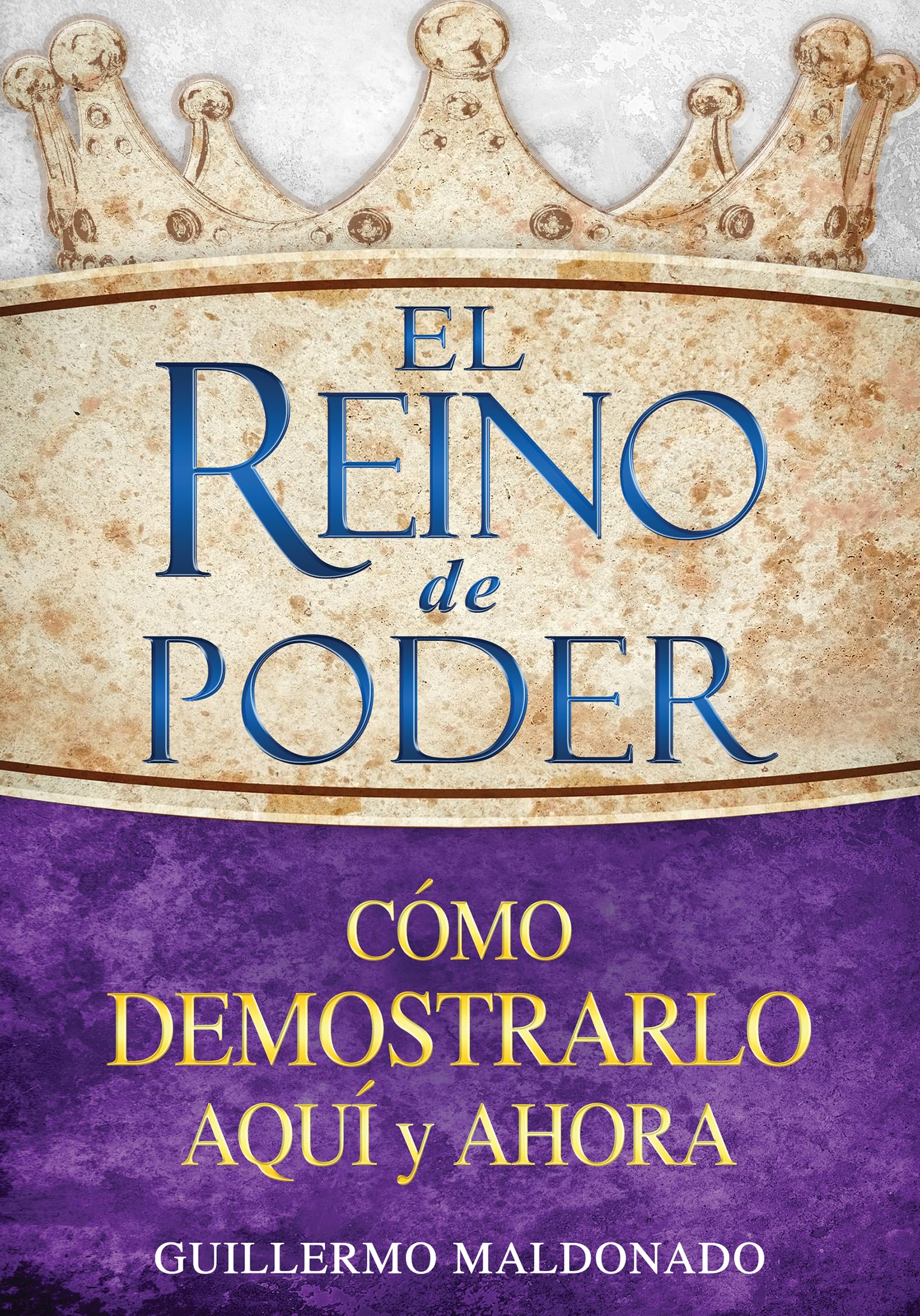 Algopix Similar Product 1 - El reino de poder Cmo demostrarlo