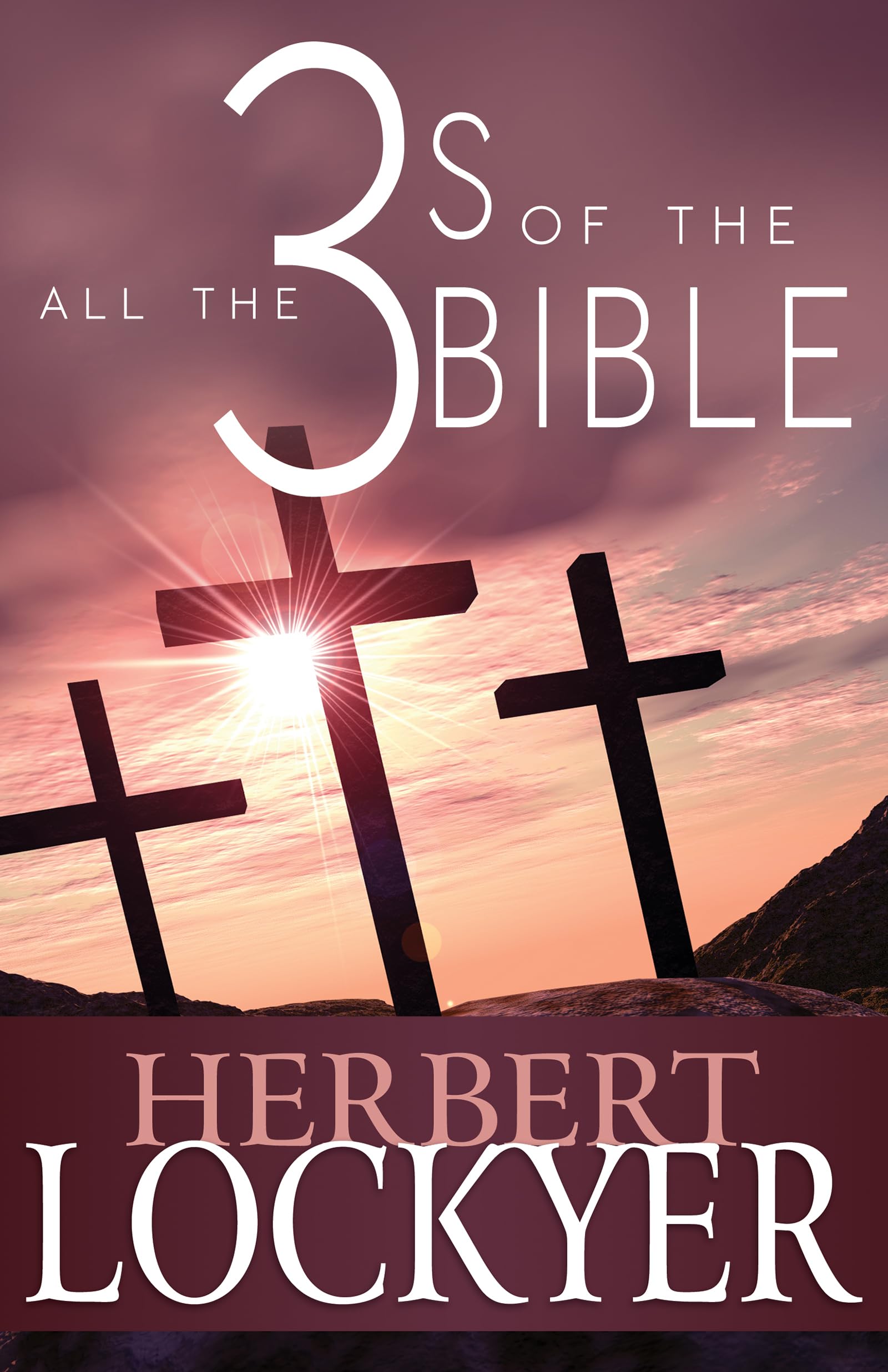 Algopix Similar Product 12 - All the 3s of the Bible