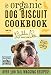 Algopix Similar Product 10 - Organic Dog Biscuit Cookbook Revised