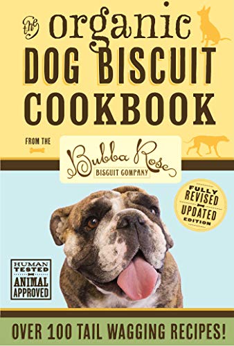 Algopix Similar Product 16 - Organic Dog Biscuit Cookbook Revised