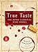 Algopix Similar Product 12 - True Taste The Seven Essential Wine