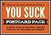 Algopix Similar Product 15 - The You Suck Postcard Pack 30 Snarky