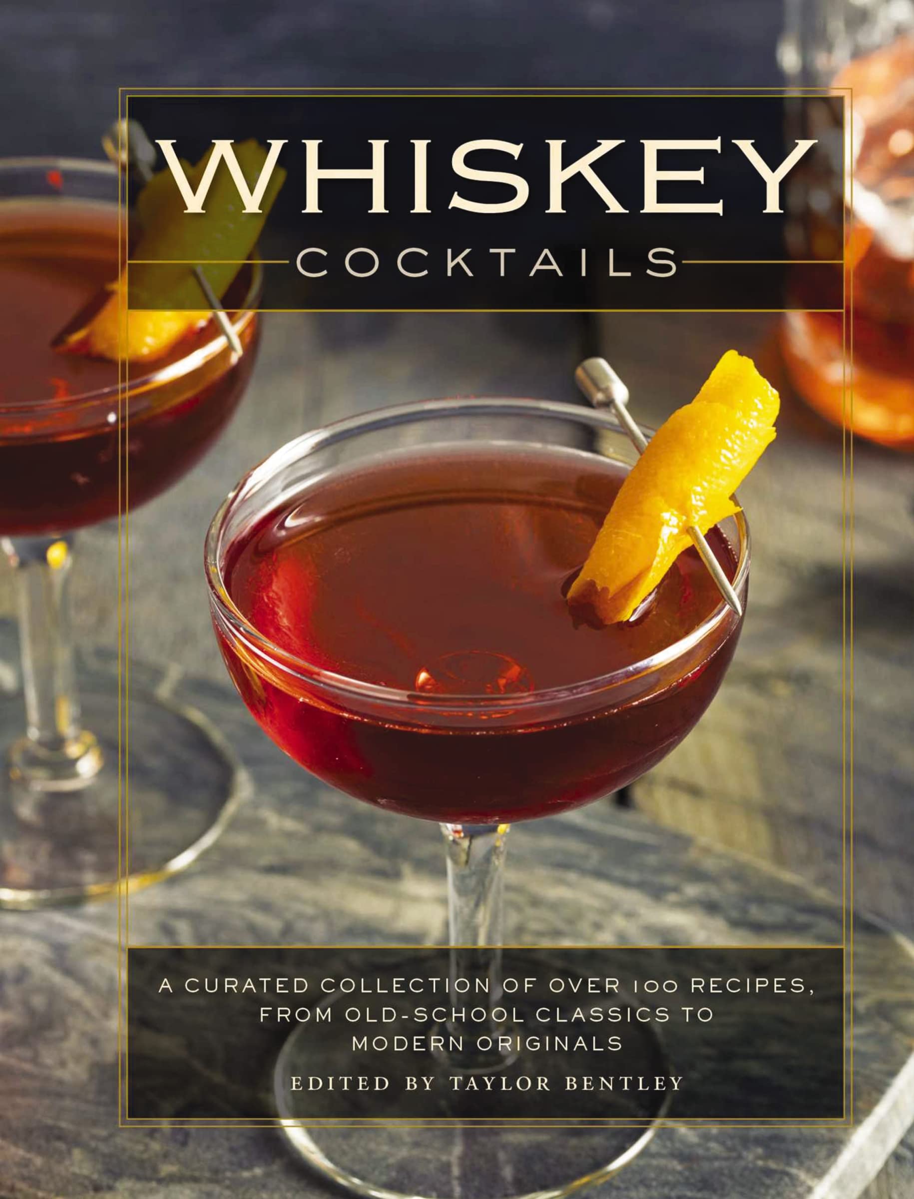 Algopix Similar Product 10 - Whiskey Cocktails A Curated Collection