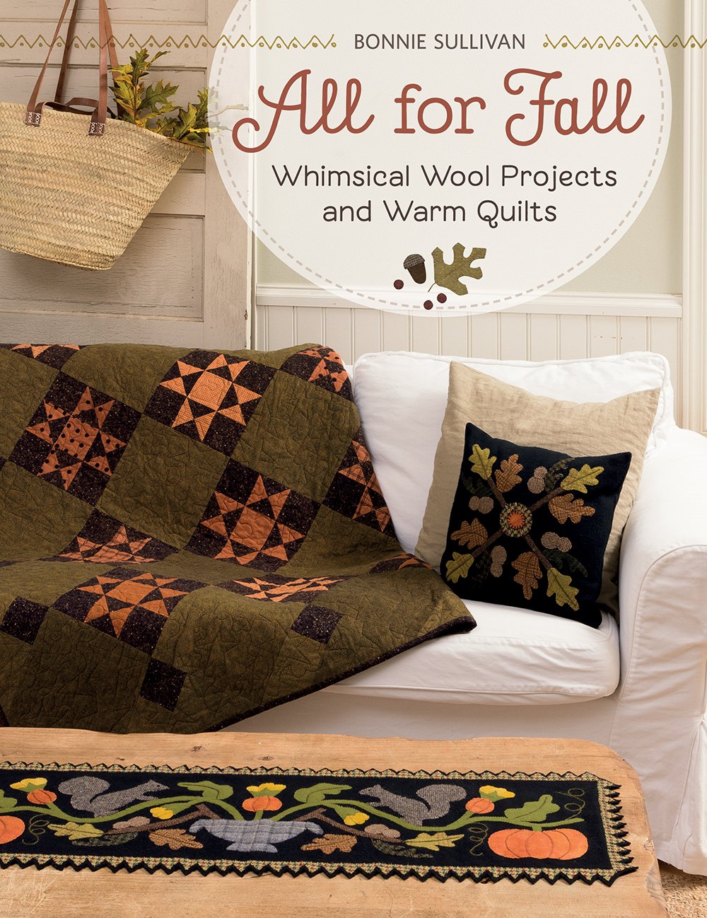 Algopix Similar Product 9 - All for Fall Whimsical Wool Projects