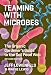 Algopix Similar Product 13 - Teaming with Microbes The Organic