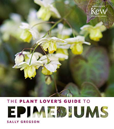 Algopix Similar Product 20 - The Plant Lovers Guide to Epimediums